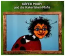 CD - Kids Hörspiel - Käfer Mary Und Die Kakaerlaken-Mafia - Digipak