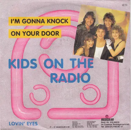 Kids On The Radio - I'm Gonna Knock On Your Door