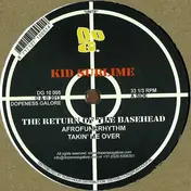 Kid Sublime - Return Of The Basehead
