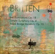 SACD - Britten - Simple Symphony Op. 4 / Les Illuminations Op. 18 / Frank Bridge Variations Op. 10
