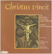Double LP - Kiedricher Chorbuben / Walter Bibo / Rainer Hilkenbach - Christus Vincit - Gatefold