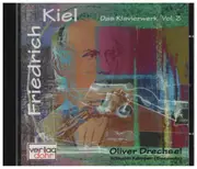 CD - Kiel / Oliver Drechsel - Das Klavierwerk Vol. 3