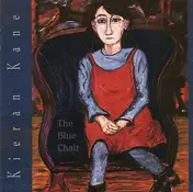 Kieran Kane - The Blue Chair