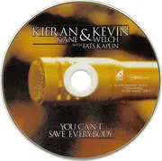 CD - Kieran Kane & Kevin Welch with Fats Kaplin - You Can't Save Everybody