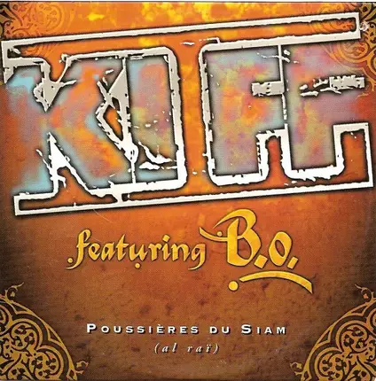 Kiff Featuring B.O. - Poussières Du Siam (Al Raï)