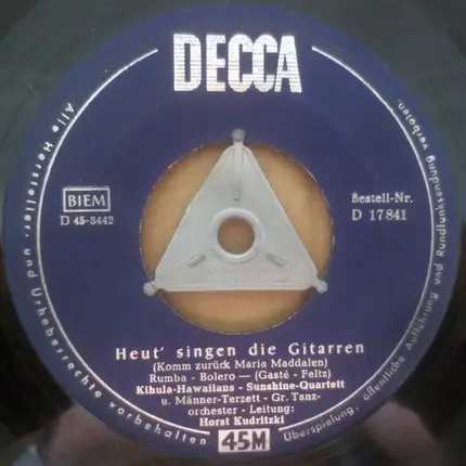 Kihula-Hawaiians , Sunshine-Quartett - Jim, Jonny Und Jonas / Heut' Singen Die Gitarren