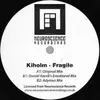 12inch Vinyl Single - Kiholm - Fragile