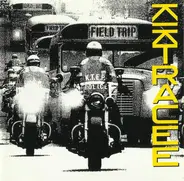 Kik Tracee - Field Trip Ep