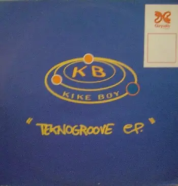Kike Boy - Teknogroove E.P.
