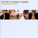 CD - Kiki Dee & Carmelo Luggeri - The Walk Of Faith