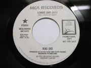 7inch Vinyl Single - Kiki Dee - Lonnie And Josie