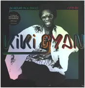Double LP - Kiki Gyan - 24 Hours In A Disco 1978-82 - 180gr. Vinyl