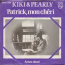 7inch Vinyl Single - Kiki & Pearly - Patrick, Mon Chéri