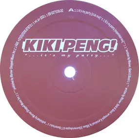 Kiki Peng! - It's My Party