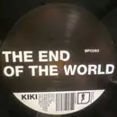 12inch Vinyl Single - Kiki - The End Of The World (Remix)