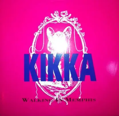 Kikka - Walking In Memphis