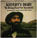 LP - Kilvert's Diary - 'He Being Dead Yet Speaketh'