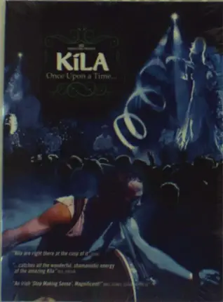Kila - Once Upon A Time