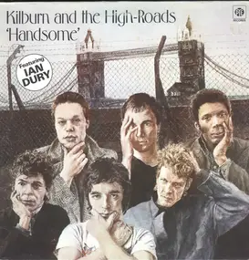 Kilburn & the High Roads - Handsome