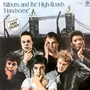 LP - Kilburn & The High Roads - Handsome