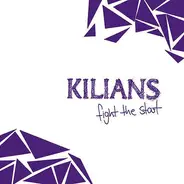 Kilians - Fight The Start
