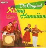 Kilima Hawaiians - Die Original Kilima Hawaiians