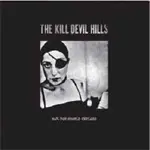KILL DEVIL HILLS - MAN, YOU SHOULD EXPLODE