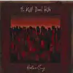 Kill Devil Hills - Heathen Songs