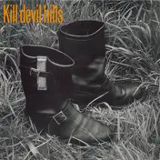 kill devil hills - What Comes After