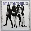LP - Kill For Thrills - Dynamite From Nightmareland