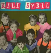 Kill Sybil - Kill Sybil