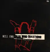 LP - Kill The Man Who Questions - Sugar Industry