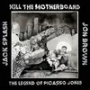 LP - Kill The Motherboard - Legend Of.. - Gatefold