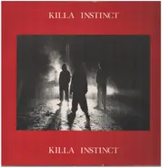 Killa Instinct - Den Of Thieves / Un-United Kingdom