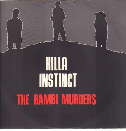 Killa Instinct - The Bambi Murders