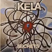 7inch Vinyl Single - Killa Kela - Secrets