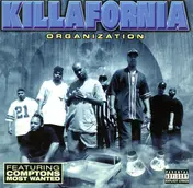 Killafornia Organization - Killafornia Organization