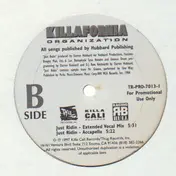 Killafornia Organization - Just Ridin'