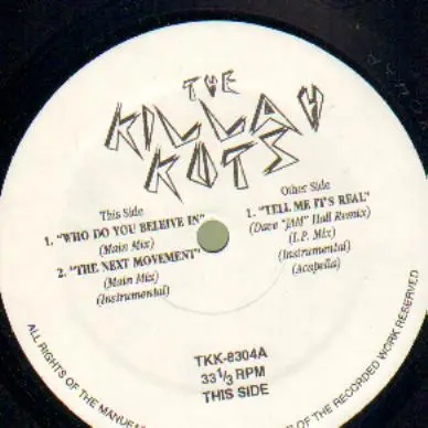 Killah Kuts - Who Do You Believe In