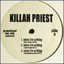 12inch Vinyl Single - Killah Priest - When I'm Writing / Excalibur - Promo