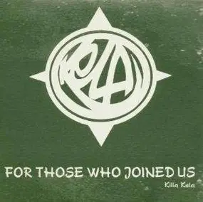 killa kela - For Those Who Joined Us