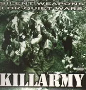 Killarmy - Silent Weapons for Quiet Wars