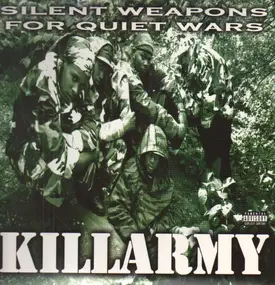 Killarmy - Silent Weapons for Quiet Wars