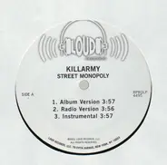 Killarmy - Street Monopoly / Monster