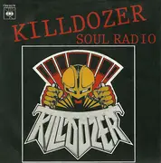 7inch Vinyl Single - Killdozer - Soul Radio