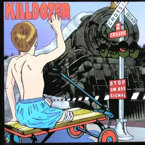 Killdozer - Killdozer / Ritual Device