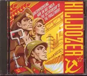 Killdozer - Uncompromising War On Art Under The Dictatorship Of The Prol