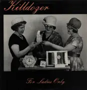 LP - Killdozer - For Ladies Only
