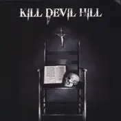 KILL DEVIL HILL - KILL DEVIL HILL + CD