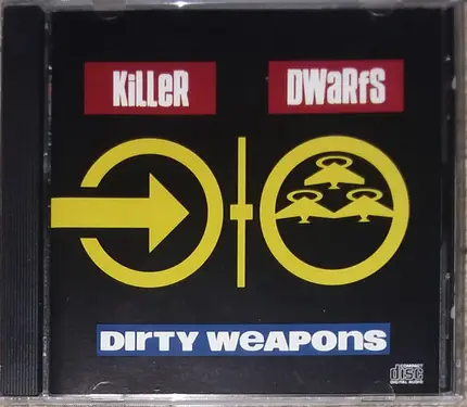 Killer Dwarfs - Dirty Weapons
